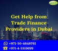 Get Help from Trade Finance Providers in Dubai 